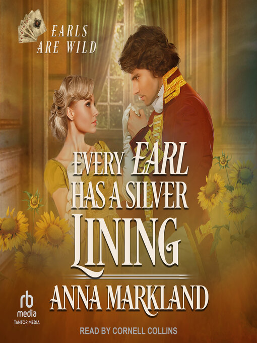 Title details for Every Earl has a Silver Lining by Anna Markland - Wait list